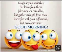 Pin By Jasvinder Kaur On 1 Good Morning Funny Good Morning Messages Good Morning Messages Morning Quotes Funny