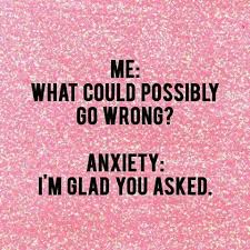 Image result for funny anxiety