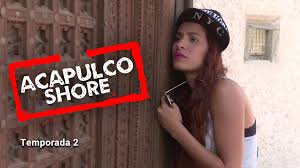 Prime Video: Acapulco Shore Season 2