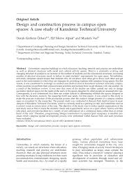 For more information, please see: Pdf Design And Construction Process In Campus Open Spaces A Case Study Of Karadeniz Technical University