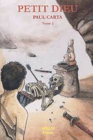 Petit Dieu Tome 2