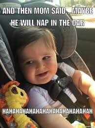 Funny Car Seats Meme Google Search Funny Baby Memes Funny Babies Baby Memes