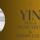 Yin, Meditation, & Mindfulness event in Boerne, TX