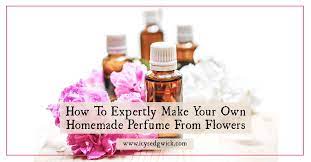 If you do an internet search (google, yahoo, etc.) under the phrase making your own perfume from garden flowers, you'll find a number of websites with formulas for turning your garden flowers into perfumed water.the basics go like this: How To Expertly Make Your Own Homemade Perfume From Flowers