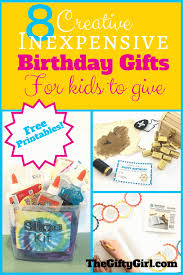 Cheap gifts don't have to be boring gifts! 8 Creative Inexpensive Birthday Gifts For Kids To Give The Gifty Girl