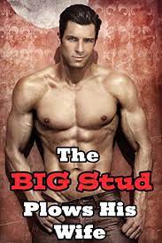 A friend joins us for some naughty fun. The Big Stud Plows My Horny Wife Naughty Hotwife Cuckold Erotic Romance Story Sharing Husband Watches Her First Time Straying Hot Tales English Edition Ebook Kuckold Katie Amazon De Kindle Shop