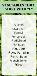 Is corn a fruit or vegetable? 9 Vegetables That Start With F 2021 Edition