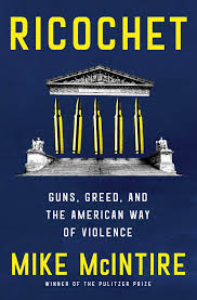 Ricochet | Book by Mike McIntire | Official Publisher Page | Simon &  Schuster