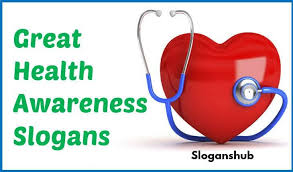 Pinsharetweet 1share Below Is A List Of 41 Great Health Awareness Slogans And Taglines Health Awareness S Health Awareness Health Slogans Infographic Health