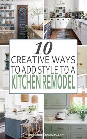 10 Ways To Add Personal Style To Your Kitchen Makeover In 2020 Kitchen Remodel Kitchen Decor Kitchen Design Diy