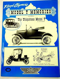 Floyd Clymer's Model T Memories including the Ubiquitous Model T by Les  Henry