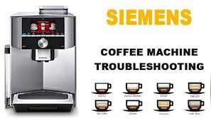 Maybe you would like to learn more about one of these? Siemens Coffee Machine Troubleshooting Siemens Is Not Working Not Brewing