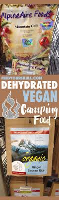 Top 5 Options For Dehydrated Vegan Camping Food Vegan Nutrition Food Nutrition Facts Food