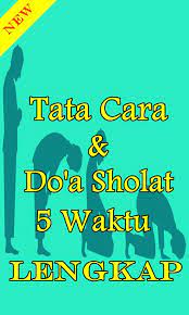 We did not find results for: Tata Cara Niat Bacaan Doa Sholat 5 Waktu Lengkap For Android Apk Download