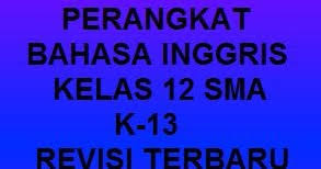 Tujuan pembelajaran setelah mengikuti proses pembelajaran, peserta didik diharapkan dapat: Rpp Silabus Kkm Prota Prosem Bahasa Inggris K13 Sma Kelas Xii Revisi 2019 Kherysuryawan Id