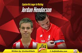 The captain of everything liverpool, england — jordan henderson had plenty of things on his mind. Jordan Henderson Captain No Longer In Waiting