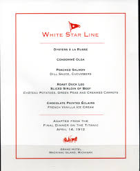 Visit their website and familiarize. Saturday Night Dinner Onboard The Titanic At The Grand Hotel The Wine Raconteur
