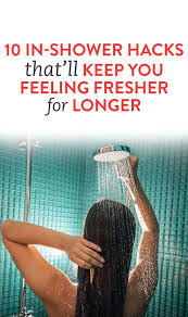 10 In Shower Hacks That Ll Keep You Feeling Fresher For Longer Beauty Shower Hacks Tips Beauty Hacks Health And Beauty How Are You Feeling