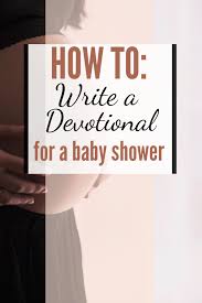 A christian themed baby shower can also be used for other religious events for babies or children. How To Write A Christ Centered Baby Shower Devotional Including Tips And Things You Want To Remember Reformed Mama