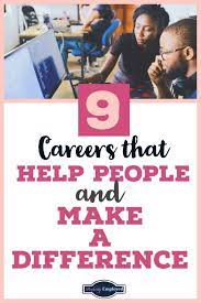 9 Careers That Help People And Make A Difference Perfectly Employed Helping People Medical Jobs Different Careers