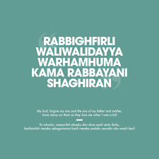Rabbighfirli Waliwalidayya Warhamhuma Kama Kata Kata Indah Kutipan Quran Kata Kata Motivasi