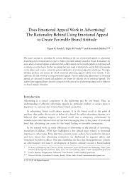 You possibly might be using this kind of language feature throughout your life in your every day conversations even without realising it. Pdf Does Emotional Appeal Work In Advertising The Rationality Behind Using Emotional Appeal To Create Favorable Brand Attitude