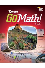 Here you will be able to print homework in case you have forgotten your book at school. Texas Go Math Grade 6 Texas Resource Review