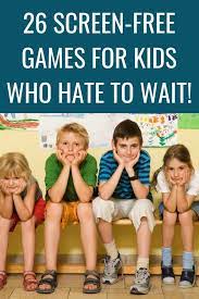 20 Waiting Games For Kids That Will Tickle Your Brain Boredom Busters For Kids Free Games For Kids Games To Play With Kids