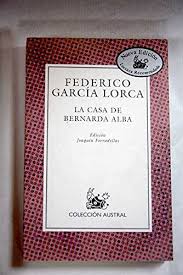 Cátedra, en 1996 la vigésimotercera edición * genero literario La Casa De Bernarda Alba Libro Federico Garcia Lorca Pdf Maisenwaga