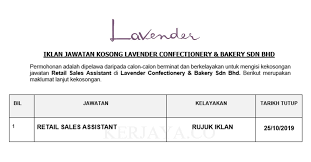 Lavender confectionery & bakery sdn bhd pahang, malaysia 1 minggu yang lalu jadilah salah seorang dalam kalangan 25 pemohon pertama tidak lagi menerima permohonan Lavender Confectionery Bakery Sdn Bhd Kerja Kosong Kerajaan