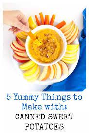 5 Things To Make With Canned Sweet Potatoes Canning Sweet Potatoes Sweet Potato Delicious Healthy Recipes