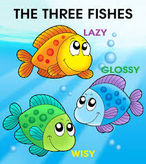 The Story Of Three Fishes For Your Kids To Read