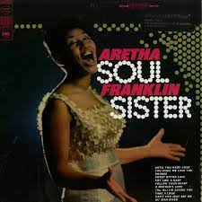Aretha Franklin Soul Sister