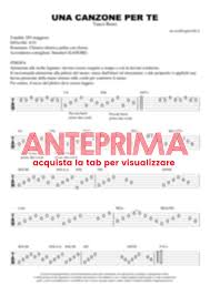 La proprio quando la stavo cercando. Una Canzone Per Te Tab Chitarra 100 Corretta
