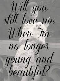 Youth Is Wasted On The Young The Person In You Forever To Be Loved Cool Words Quotes Life Quotes