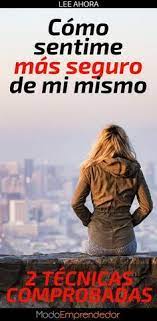 Como Sentirme Seguro De Mi Mismo 2 Metodos Comprobados Como Ser Mejor Persona Seguridad En Uno Mismo Ser Mejor Persona