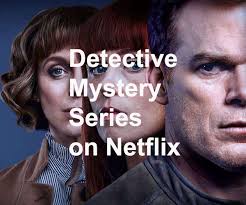 This secret exposes a strange relationship between the four families that has existed for decades. Best Of Detective Mystery Drama Series On Netflix Spacingin