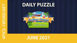 Check spelling or type a new query. 4 Pics 1 Word Daily Puzzle June 2021 Endless Oceans Answers Youtube