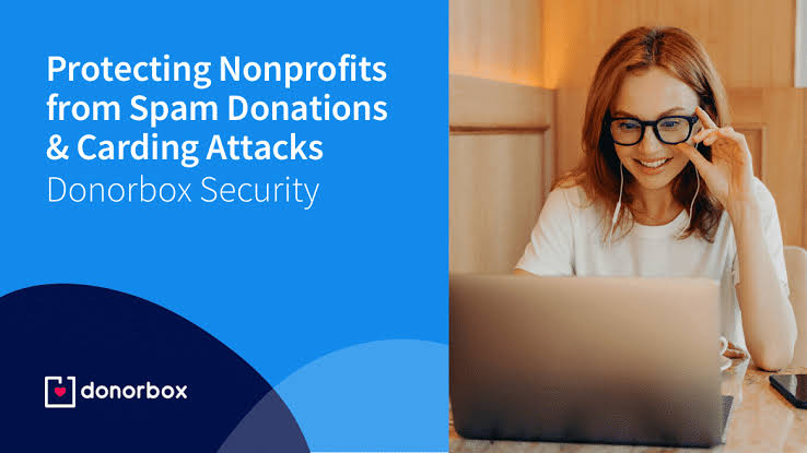 Protecting Nonprofits from Spam Donations & Carding Attacks