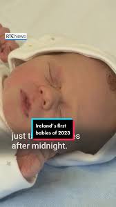 Ireland's First Babies of 2023: New Year's Day Deliveries