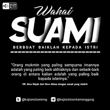 Suami yang baik kepada istri. Berakhlak Baik Kepada Istri Adalah Sunnah Galeri Uak