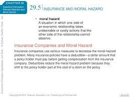 With insurance, moral hazard can lead people to take bigger risks or incur larger costs than they otherwise would. Ppt Imperfect Information Adverse Selection And Moral Hazard Powerpoint Presentation Id 5395067
