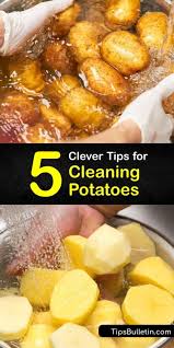 How do you go about washing potatoes? Potato Cleaning Guide Best Ways To Wash Potatoes