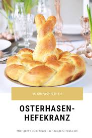 Rezept Hefekranz Zu Ostern Alexandra Winzer Hefekranz Ostern Essen Leckerschmecker