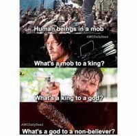 What's a king to a god quote? 25 Best Whats A King To A God Memes Non Believer Memes Nonbeliever Memes Meme Memes