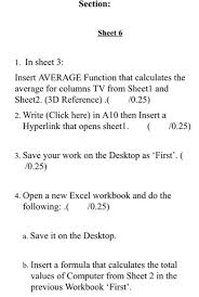 Let's say i have a sheet named 'sheet1' and a sheet named 'sheet2'. Section Sheet 6 1 In Sheet 3 Insert Average Fun Chegg Com