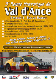 17e rallye national du val d'ance, organisé les 17 et 18 mai 2019 par l'asa ondaine. La 3e Ronde Historique Du Val D Ance 19 Mai 2018