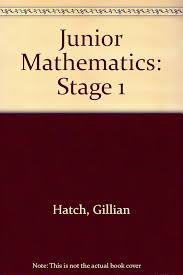 Junior Mathematics: Stage 1: etc. Hatch, Gillian: 9780560235029:  Amazon.com: Books