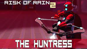 Risk Of Rain 2 - The Huntress - YouTube