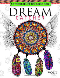 Coloring pages of dream catchers. Dream Catcher Volume 1 Flower Mandalas Stress Relief Coloring Book Dreamcatcher Coloring Books For Adults Dreamteam 9781537434186 Books Amazon Ca